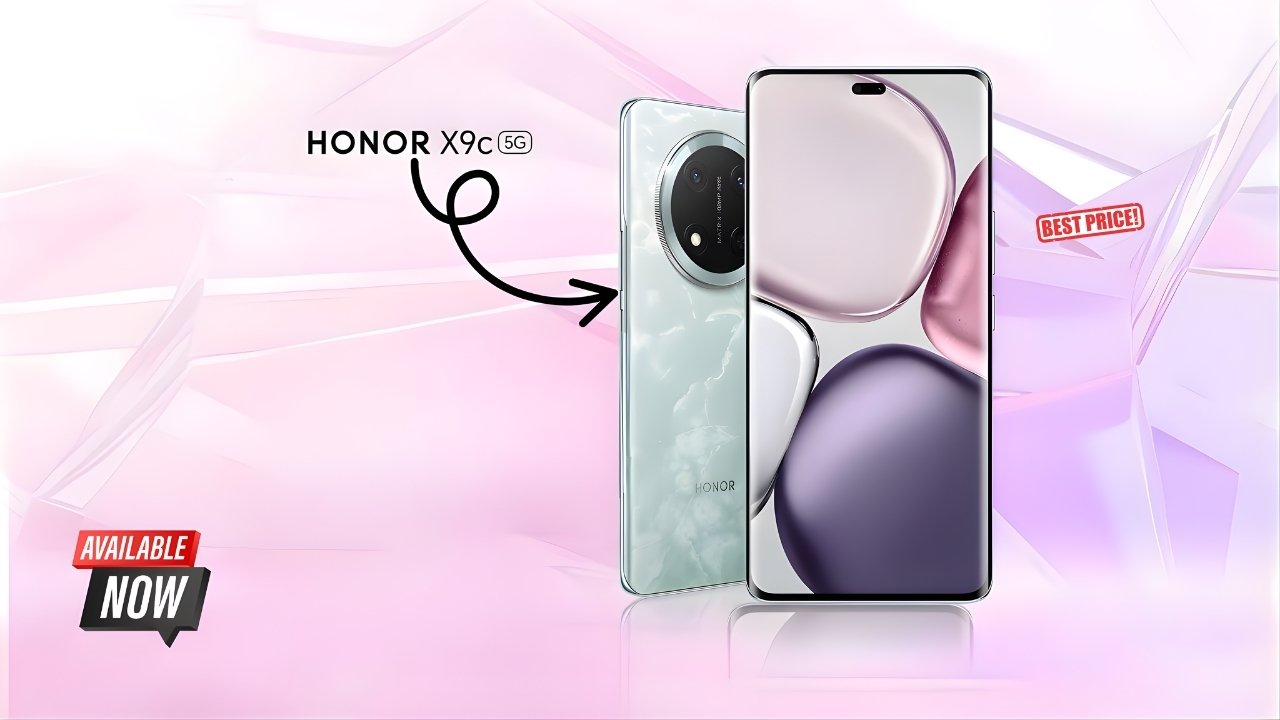 Honor X9c Launched with 144Hz Display and 120W Ultra Fast Charging